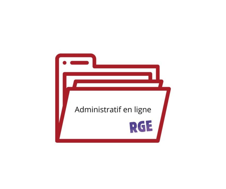 Dossier RGE administratif en ligne